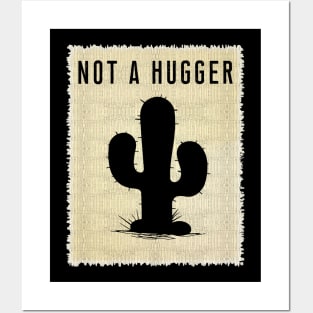 Vintage NOT A HUGGER T-Shirt Funny Retro Poster Cactus Tee Posters and Art